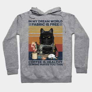 Sew Coffee In My Dream World Sewing Hoodie